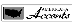 AMERICANA ACCENTS trademark