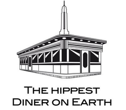 THE HIPPEST DINER ON EARTH trademark