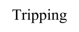 TRIPPING trademark