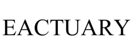 EACTUARY trademark