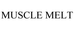 MUSCLE MELT trademark