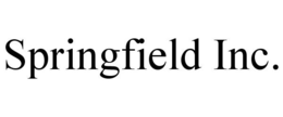 SPRINGFIELD INC. trademark