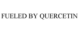 FUELED BY QUERCETIN trademark