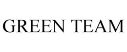 GREEN TEAM trademark