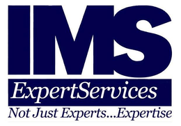 IMS EXPERTSERVICES NOT JUST EXPERTS. . .EXPERTISE trademark
