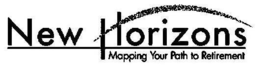 NEW HORIZONS MAPPING YOUR PATH TO RETIREMENT trademark