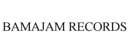 BAMAJAM RECORDS trademark