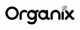 ORGANIX trademark