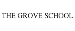 THE GROVE SCHOOL trademark
