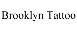 BROOKLYN TATTOO trademark