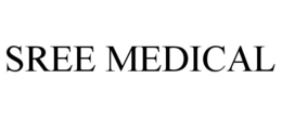 SREE MEDICAL trademark