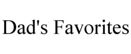 DAD'S FAVORITES trademark