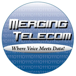 MERGING TELECOM WHERE VOICE MEETS DATA! trademark