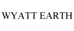 WYATT EARTH trademark