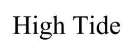 HIGH TIDE trademark