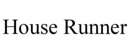 HOUSE RUNNER trademark