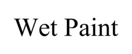 WET PAINT trademark