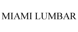 MIAMI LUMBAR trademark