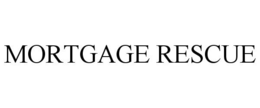 MORTGAGE RESCUE trademark