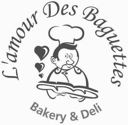 L'AMOUR DES BAGUETTES BAKERY & DELI trademark