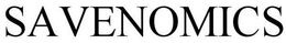SAVENOMICS trademark