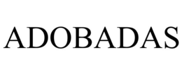 ADOBADAS trademark