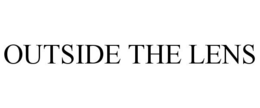 OUTSIDE THE LENS trademark