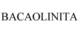 BACAOLINITA trademark