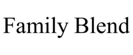 FAMILY BLEND trademark