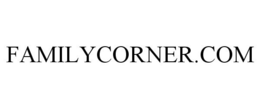 FAMILYCORNER.COM trademark