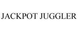 JACKPOT JUGGLER trademark