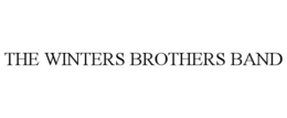 THE WINTERS BROTHERS BAND trademark
