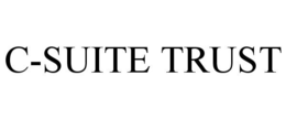 C-SUITE TRUST trademark