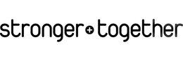 STRONGER TOGETHER trademark