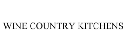 WINE COUNTRY KITCHENS trademark