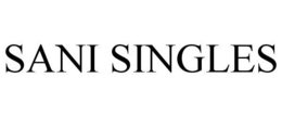 SANI SINGLES trademark