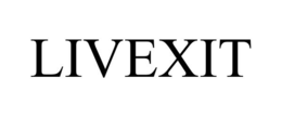 LIVEXIT trademark