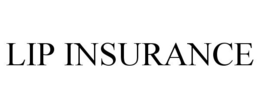 LIP INSURANCE trademark