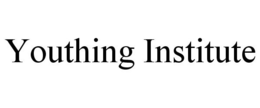 YOUTHING INSTITUTE trademark