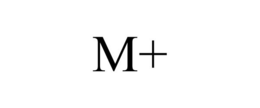 M+ trademark
