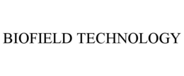 BIOFIELD TECHNOLOGY trademark