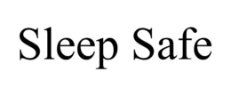 SLEEP SAFE trademark