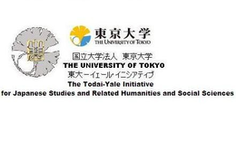 THE UNIVERSITY OF TOKYO THE UNIVERSITY OF TOKYO THE TODAI-YALE INITIATIVE FOR JAPANESE STUDIES AND RELATED HUMANITIES AND SOCIAL SCIENCES trademark