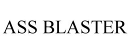 ASS BLASTER trademark