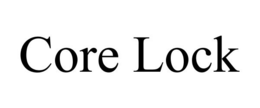 CORE LOCK trademark