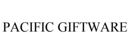 PACIFIC GIFTWARE trademark