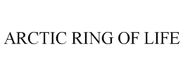 ARCTIC RING OF LIFE trademark