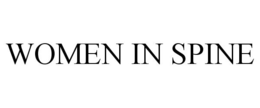 WOMEN IN SPINE trademark