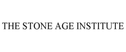 THE STONE AGE INSTITUTE trademark