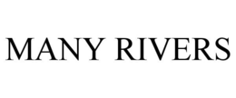 MANY RIVERS trademark